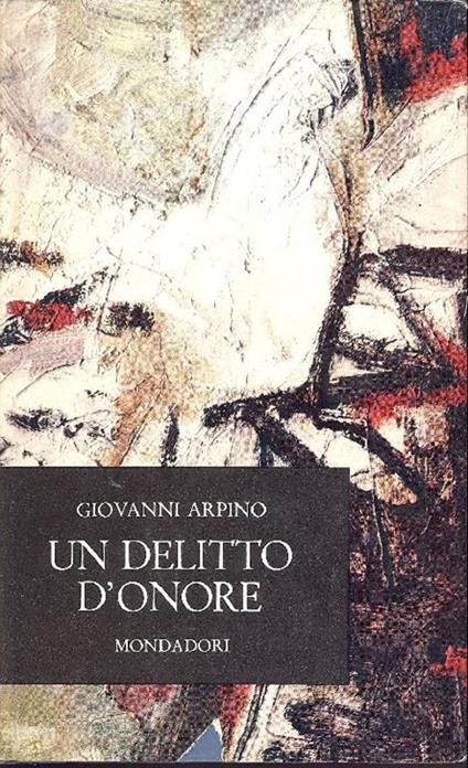 Un delitto d'onore - Giovanni Arpino - copertina