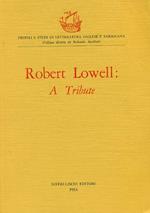 Robert Lowell: a tribute