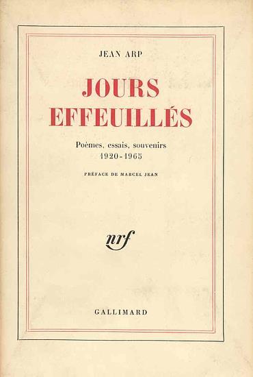 Jours effeuillés. Poèmes essais souvenirs 1920-1965. Prima edizione - Jean Arp - copertina