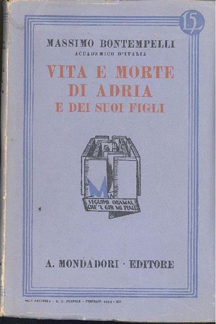 Vita e morte di Adria e dei suoi figli - Massimo Bontempelli - copertina