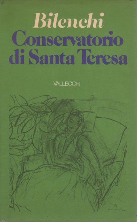 Conservatorio di Santa Teresa - Romano Bilenchi - copertina