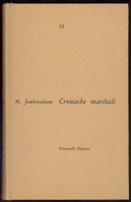 Cronache maritali e Nuove cronache maritali - Marcel Jouhandeau - copertina