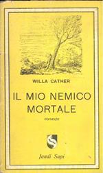 Il mio nemico mortale