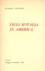 Figli d'Italia in America