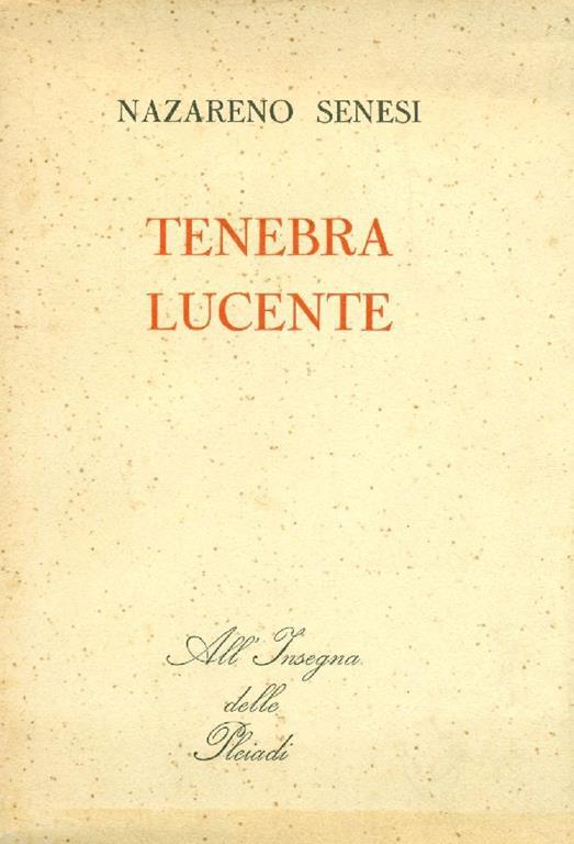 Tenebra lucente - Nazareno Senesi - copertina