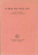 Li éran bai chilà zog