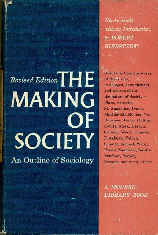 The making of society. An outline of sociology - Robert Bierstedt - copertina