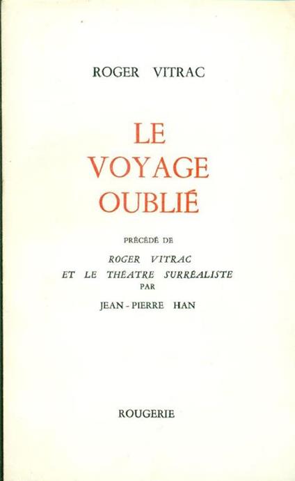 Le voyage oublié - Roger Vitrac - copertina