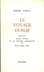 Le voyage oublié