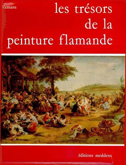 Les trésors de la peinture flamande - M. Eemans - copertina