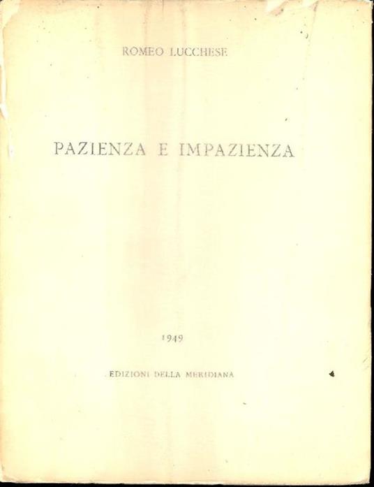 Pazienza e impazienza - Romeo Lucchese - copertina