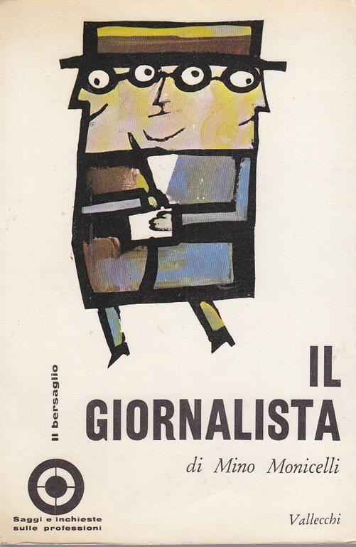 Il giornalista - Mino Monicelli - copertina