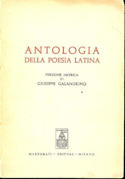 Antologia della poesia latina - Giuseppe Galandrino - copertina