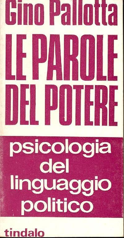 Le parole del potere - Gino Pallotta - copertina