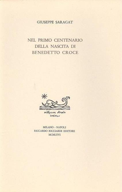 Nel primo centenario della nascita di Benedetto Croce - Giuseppe Saragat - copertina