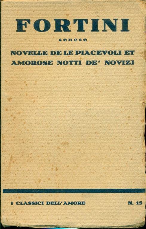 Novelle de Le piacevoli e amorose notti de' Novizi - Pietro Fortini - copertina