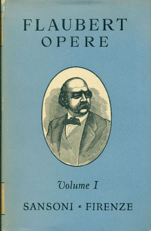 Opere - Gustave Flaubert - copertina