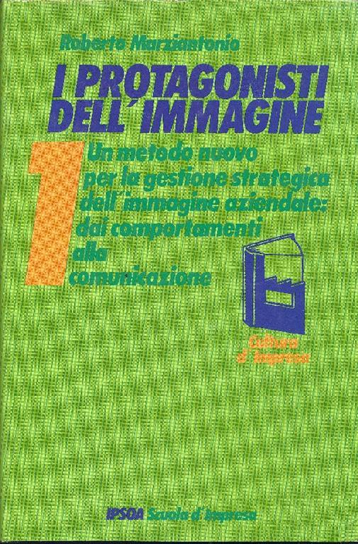 I protagonisti dell'immagine - Roberto Marziantonio - copertina