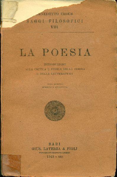 La poesia. Introduzione alla critica e storia della poesia e della  letteratura - Benedetto Croce - Libro Usato - Laterza - | IBS