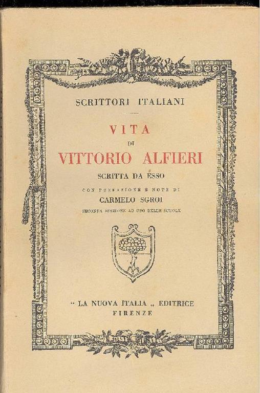 Vita di Vittorio Alfieri scritta da esso - Vittorio Alfieri - copertina