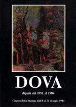 Dova. Dipinti dal 1951 al 1984