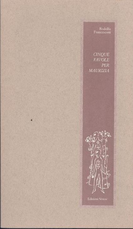 Cinque favole per Maurizia - Rodolfo Francesconi - copertina