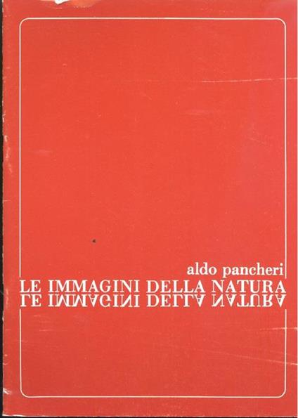 Aldo Pancheri. Le immagini della natura - Aldo Pancheri - copertina