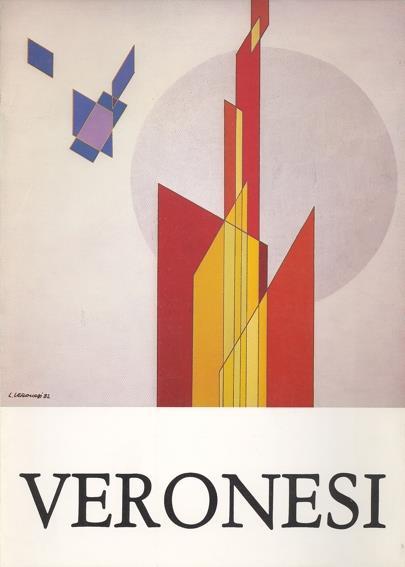 Luigi Veronesi. Opere recenti - Luigi Veronesi - copertina