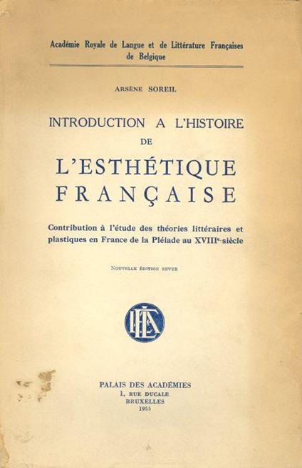 Introduction a l'histoire de l'esthétique française - Arsene Soreil - copertina