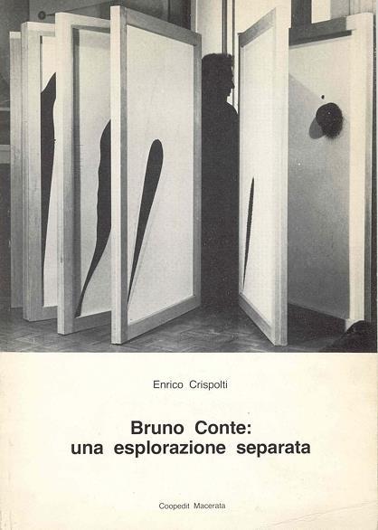 Bruno Conte: una esplorazione separata - Enrico Crispolti - copertina