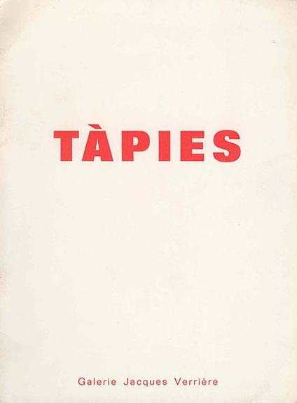 Antoni Tapies. Oeuvres récentes - Antoni Tàpies - copertina