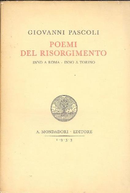 Poemi del Risorgimento - Inno a Roma - Inno a Torino - Giovanni Pascoli - copertina