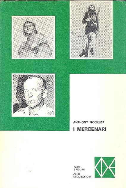 I mercenari - Anthony Mockler - copertina