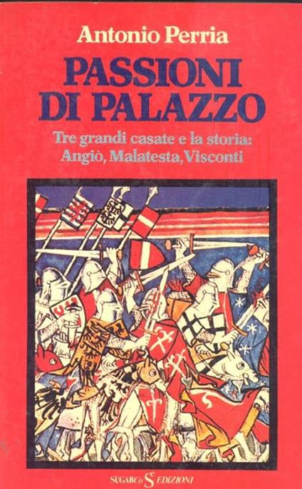 Passioni di Palazzo - Antonio Perria - copertina