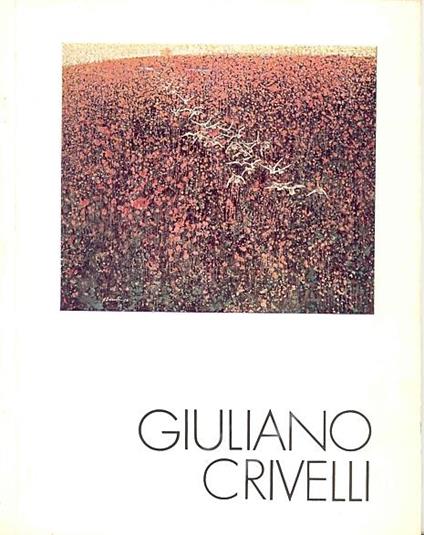 Giuliano Crivelli - Giuliano Crivelli - copertina