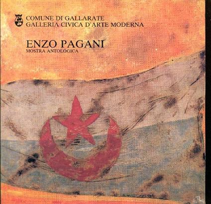 Enzo Pagani. Mostra antologica - Enzo Pagani - copertina