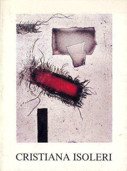 Opera grafica 1972 1985 - Cristiana Isoleri - copertina