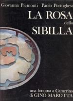 La rosa della Sibilla. Una fontana a Camerino di Gino Marotta