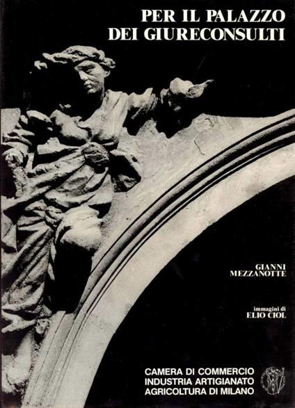 Per il Palazzo dei Giureconsulti - Gianni Mezzanotte - copertina