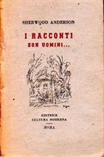 I racconti son uomini. Prima edizione