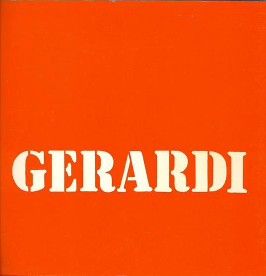 Tre mostre personali di Gerardo Gerardi - Gerardo Gerardi - copertina