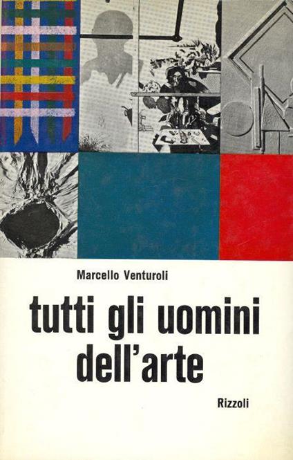 Tutti gli uomini dell'arte - Marcello Venturoli - copertina