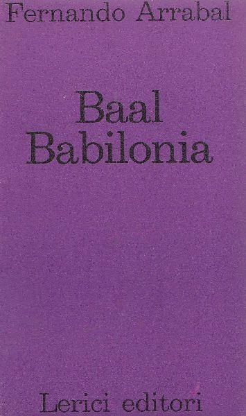 Baal Babilonia - Fernando Arrabal - copertina