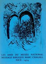 Les Amis du Musée National Message Biblique Marc Chagall