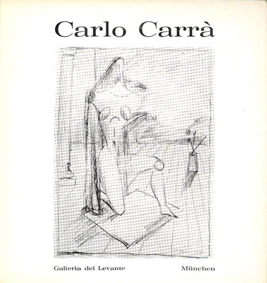 Carlo Carrà - Carlo Carrà - copertina