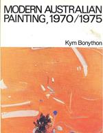 Modern Australian Painting 1970 1975