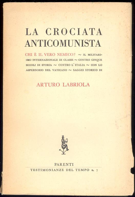 La crociata anticomunista - Arturo Labriola - copertina