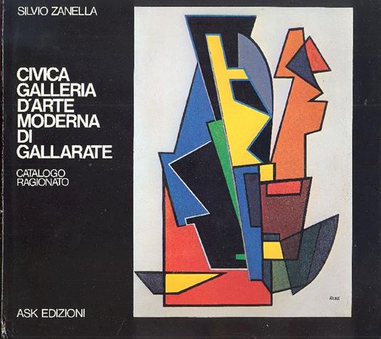 Civica Galleria d'Arte Moderna di Gallarate - Silvio Zanella - copertina
