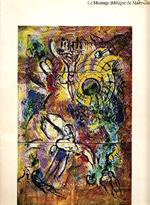 Le Message Biblique de Marc Chagall. Donation Marc et Valentina Chagall