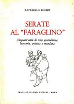 Serate al ''Faraglinò'. Cinquant'anni di vita giornalistica, letteraria, artist